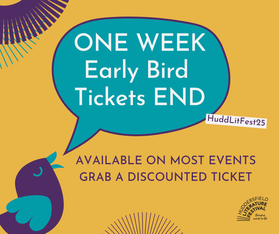 Last Chance for Early Bird Tickets as HuddLitFest25 Approaches